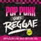 MakeDamnSure - HIRIE, Pop Punk Goes Reggae & Nathan Aurora lyrics