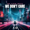 We Don't Care - Single