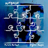 Kitbash - Future Perfect - Single Version