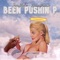 Been Pushin' (feat. Dion Primo) - SirHalo lyrics