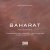 Baharat (Remixes Part 2) - Single