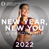 New Year, New You Workout Mix 2022 (Nonstop Workout Mix 130 BPM) artwork