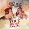 Você Não É Mais Assim (Ao Vivo) - Single