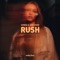 Rush (Extended) artwork
