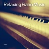 Relaxing Piano Music, Vol. 1