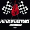 Put Em in They Place - Single