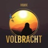 Volbracht - Single, 2022