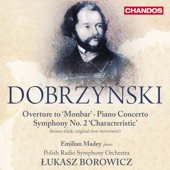 Dobrzynski: Overture to Monbar, Piano Concerto & Symphony No. 2 artwork