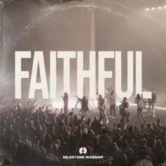 Faithful (Live) Song Lyrics