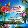 Tropicali Style - EP album lyrics, reviews, download