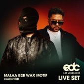 Wax Motif b2b Malaa at EDC Las Vegas 2023: Kinetic Field Stage (DJ Mix) artwork