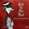 Cat in da Hat album lyrics, reviews, download