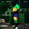 In My Thoughts (feat. Young Sony & Mike Smiff) - Single album lyrics, reviews, download