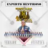 Stream & download Experto Mentiroso (Acústica) - Single