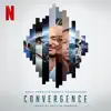 Convergence (Original Motion Picture Soundtrack) album lyrics, reviews, download