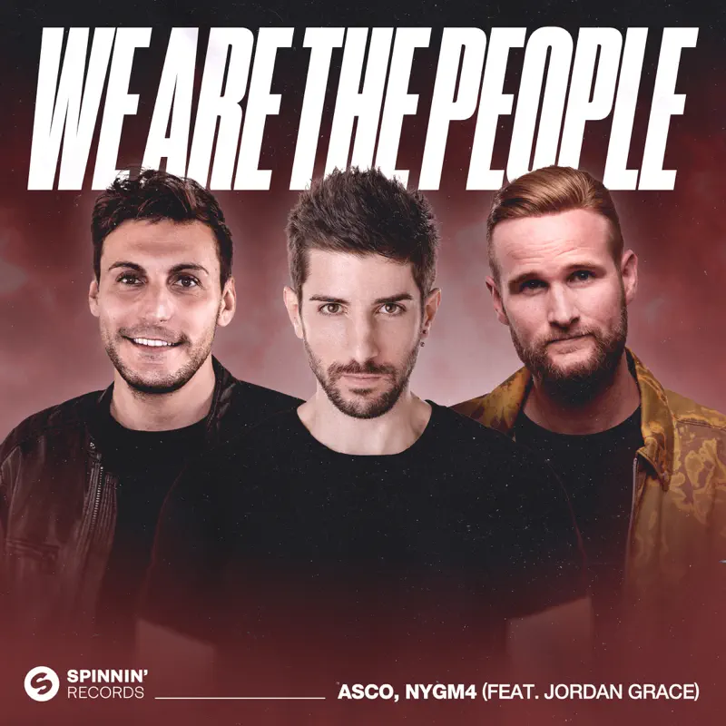 ASCO, NYGM4 - We Are The People (feat. Jordan Grace) - Single (2023) [iTunes Plus AAC M4A]-新房子