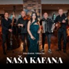 Nasa Kafana - Single