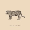 Walk in the Room - Single