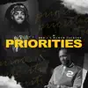 Priorities - Single album lyrics, reviews, download