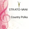 Stream & download Country Polka (Live Version) - Single