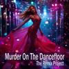 Murder On the Dancefloor - Single