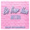 Be Your Man - Joey K Hito lyrics