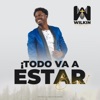 Todo Va a Estar Bien - Single