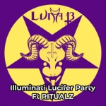 Illuminati Lucifer Party (feat. Ritualz) - Single
