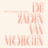 De Zaden Van Morgen - Single