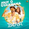 Jolly O Gymkhana (From "Beast") - Single