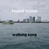 Found Home song lyrics