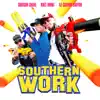 Southern Work - EP album lyrics, reviews, download