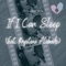 If I Can Sleep (feat. Krystina Alabado) - Philip David Stern lyrics
