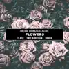 Stream & download Flowers - Single