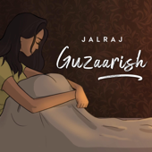 Guzaarish - JalRaj
