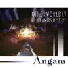 Otherworldly Pyramids Mystery album lyrics, reviews, download