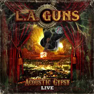 lataa albumi LA Guns - Acoustic Gypsy Live