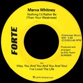 Marva Whitney - Nothing I'd Rather Be (Than Your Weakness)