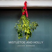 Mistletoe And Holly artwork