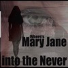 Where's Mary Jane - Single