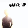 Wake Up - Single