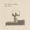 No Tengo un Plan - Single