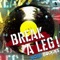 Break a Leg! - KOSÉ 8ROCKS lyrics