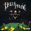 Hello There (feat. Black Kray) - Single