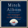 Mitch Albom - The Stranger in the Lifeboat