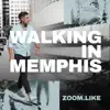 Walking in Memphis - Single album lyrics, reviews, download