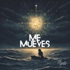 Me Mueves - Single