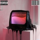 Degustation (feat. $Am) artwork