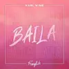 Stream & download Baila (feat. Franglish) - Single