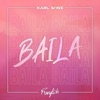 Baila (feat. Franglish) - Single